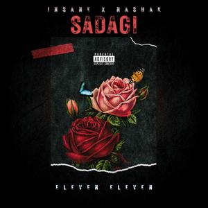 Sadagi (feat. NASHAK BEATZ) [Explicit]