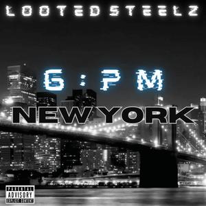 6:PM New York (Explicit)