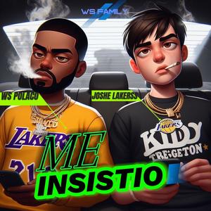 ME INSISTIÓ (feat. Ws Polaco)