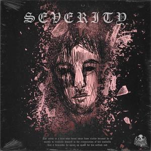 SEVERITY (Explicit)