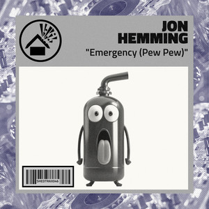 Emergency (Pew Pew)