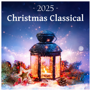 2025 -  Christmas Classical