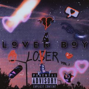 Lover Boy (feat. Erriii) [Explicit]