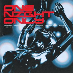 ONE NIGHT ONLY (Explicit)