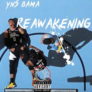 Reawakening (Explicit)