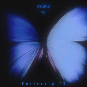 Butterfly FX (Explicit)