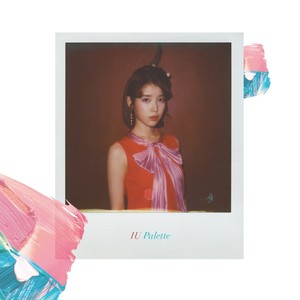 IU - 팔레트 (Feat. G-DRAGON) (Palette (Feat. G-DRAGON))