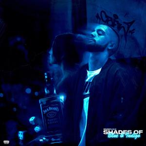 Shades of Blue & Indigo (Explicit)