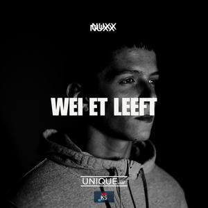 Wei et leeft (Explicit)