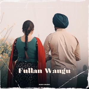 Fullan Wangu (feat. Guri X)