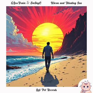 Warm and Blinding Sun