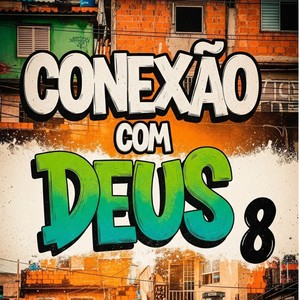 Conexão Com Deus 8