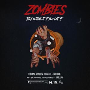 Zombies (Explicit)