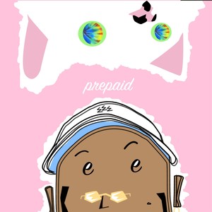 Prepaid(P. 94 Mph ) (Explicit)