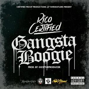 Gangsta Boogie (Explicit)