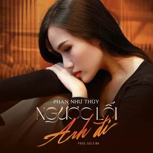 Ngược Lối Anh Đi