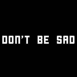 Don’t be sad（beat prod by 船长）