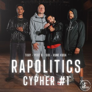 Rapolitics Cypher #1