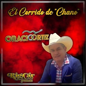 El Corrido de Chano