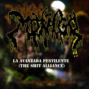 La avanzada pestilente (Explicit)