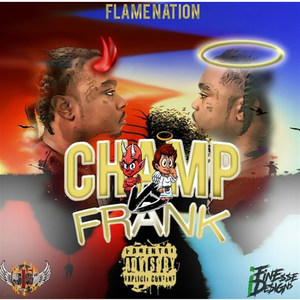 Champ vs Frank (Explicit)