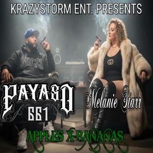 Apples x Bananas (feat. Melanie Starr) (Explicit)