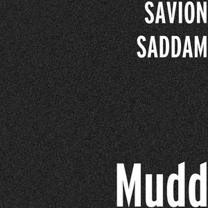 Mudd (Explicit)