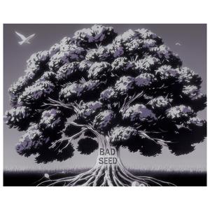 BAD SEED