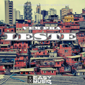 Vem pra leste (Explicit)