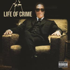 Life of Crime (Explicit)