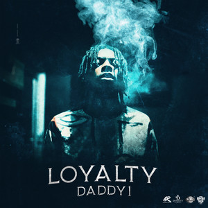 Loyalty (Explicit)