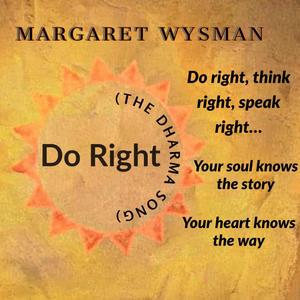 Do Right (The Dharma Song)