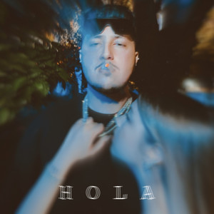 Hola (Explicit)