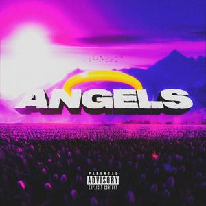 Angels (Explicit)