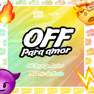 Off Para Amor (Explicit)