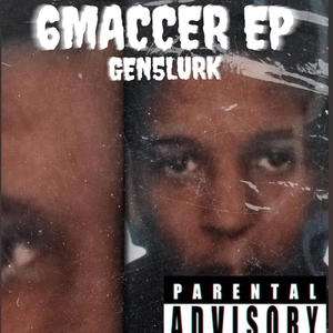 6maccer EP (Explicit)