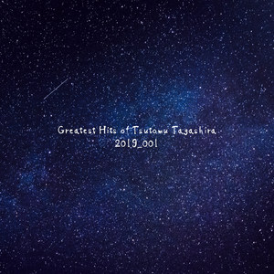 Greatest Hits of Tsutomu Tagashira 2019_001 (Original Scores)