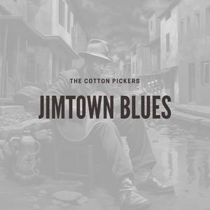 Jimtown Blues