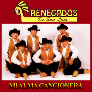 Renegados de San Luis - Mis Platos Rotos