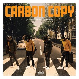 Carbon Copy(feat. OG B!GGz) (Explicit)