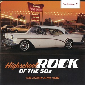 Highschool Rock of the 50's, Vol. 7