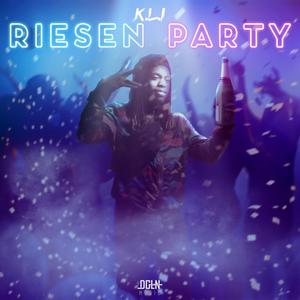 Riesen Party (Explicit)