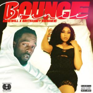 Bounce (feat. Brithaney Renaee) [Explicit]