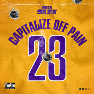 Capitalize Off Pain (Explicit)