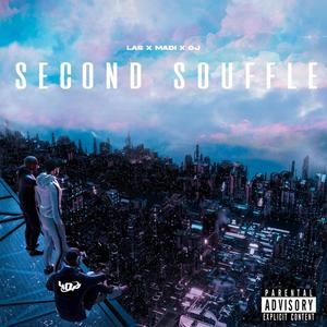 Second Souffle (feat. Syrius Las & Madiboy) (Explicit)