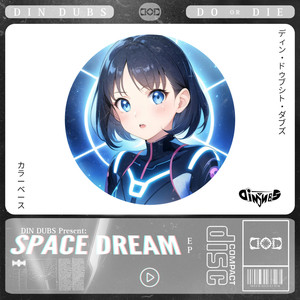 Space Dream