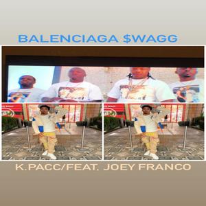 Balenciaga $wagg (Explicit)