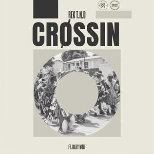 crøssin (feat. Riley Wolf) (Explicit)