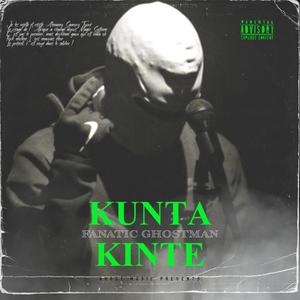 Kunta Kinte (Explicit)