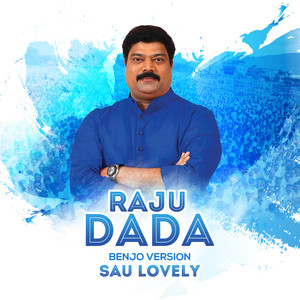 Raju Dada (Benjo Version)